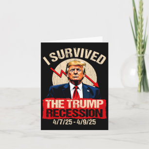 Jag Överlevt Trumprecessionen 4725 4925 Trump Rec. Kort
