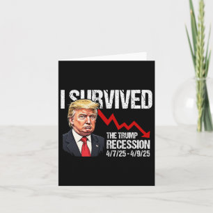 Jag Överlevt Trumprecessionen 4725 4925 Trump Rec. Kort