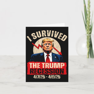 Jag Överlevt Trumprecessionen 4725 4925 Trump Rec. Kort
