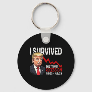 Jag Överlevt Trumprecessionen 4725 4925 Trump Rec. Nyckelring