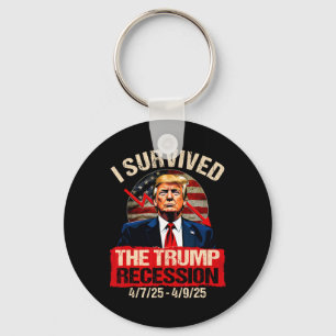 Jag Överlevt Trumprecessionen 4725 4925 Trump Rec. Nyckelring