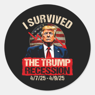 Jag Överlevt Trumprecessionen 4725 4925 Trump Rec. Runt Klistermärke