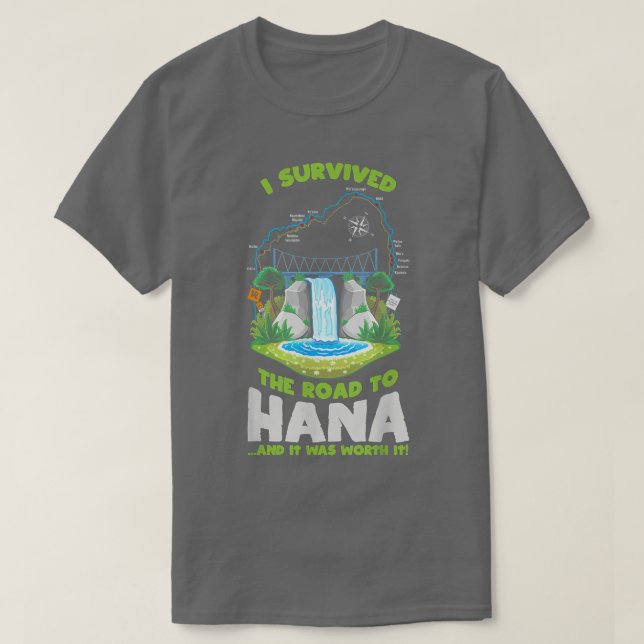 Jag Överlevt väg till Hana Maui Island Hawaiian Be T Shirt (Design framsida)