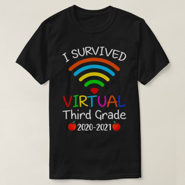 Jag Överlevt Virtuell 3:e Klass-Avstånd i slutet a T Shirt (Design framsida)