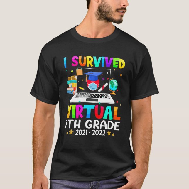 Jag Överlevt Virtuella 7:e Klass vid årsslutet Avs T Shirt (Framsida)