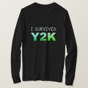 Jag Överlevt Y2K Distress Funny Manar T-Shirt