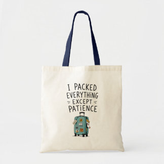 Jag Packade Allt Utom Tålamod Totebag Tygkasse