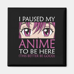 Jag pajade min djur för att vara här - Kawaii Otak Magnet