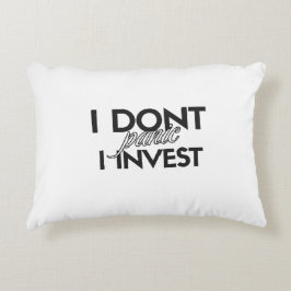 JAG PANIKAR INTE. JAG INVESTERAR - Unik investerar Prydnadskudde