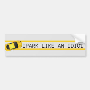 Jag parkerar som en idiot bildekal