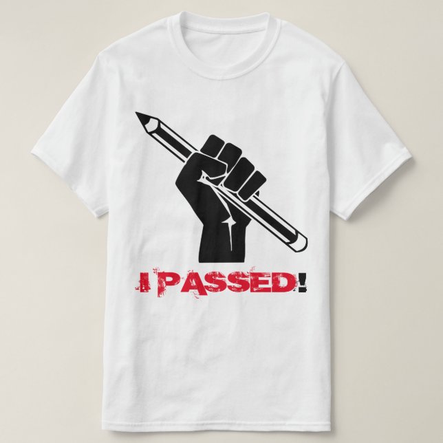 "JAG PASSED!" TRÖJA (Design framsida)