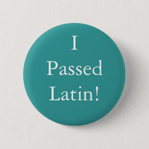 Jag passerade det latinska emblem! knapp