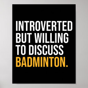 Jag pausade min badminton. poster