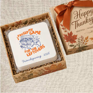 Jag Pausade Mitt Spel för Leftover Friendsgiving Underlägg Papper Kvadrat