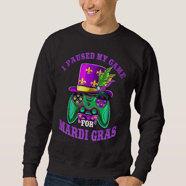 Jag pausade mitt spel för Mardi Gras Gamer-spelbar Lång Ärmad Tröja (Framsida)