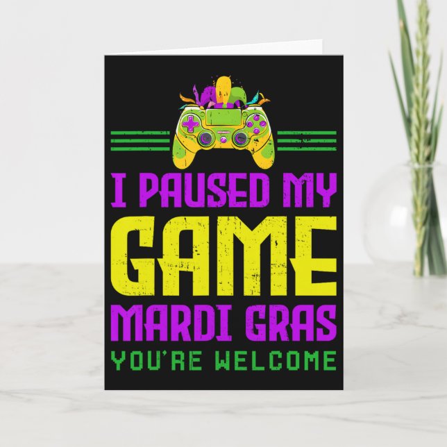 Jag Pausade Mitt Spel För Mardi Gras Spelkontroll Kort (Framsida)