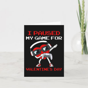 Jag pausade mitt spel för Valentines day Heart Boy Kort