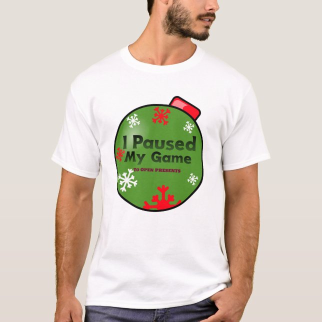 Jag pausade mitt spel t shirt (Framsida)