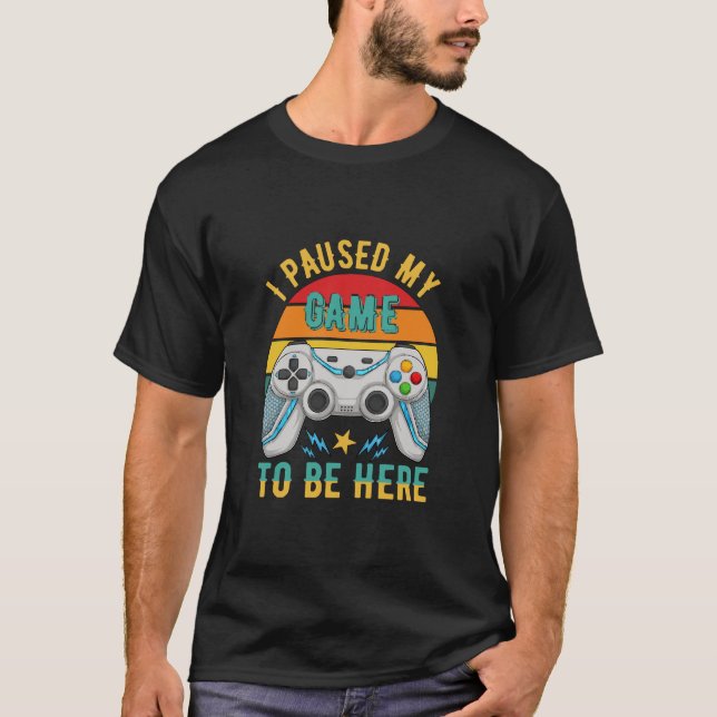 Jag pausade mitt spel t shirt (Framsida)