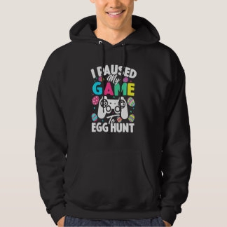 Jag pausade mitt spel till egg Hunt Påsk videospel Hoodie