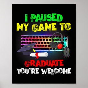 Jag pausade mitt spel till videospelet Student Stu Poster