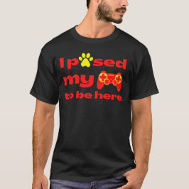 JAG PAUSERADE MIN GAME FÖR ATT VARA HÄR Lustiga sp T Shirt