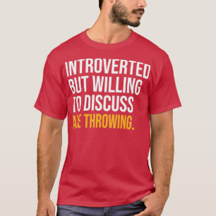 JAG PAUSTERADE MIN AX ATT VARA HÄR 2 T SHIRT