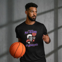 JAG PAUSTERADE MIN GAME TILL STUDENT BASKETBALL HU T SHIRT