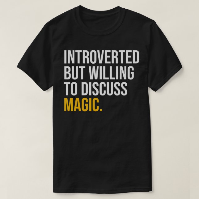 JAG PAUSTERADE MIN MAGIC TILL trollkarlen T Shirt (Design framsida)