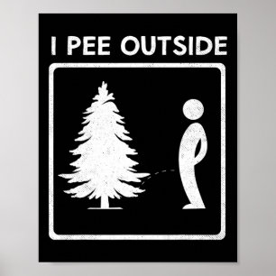 Jag Pee Exside Camping Humor Boy signerar Camp Jok Poster