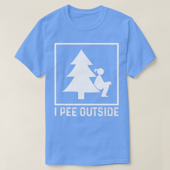 Jag Pee Exside Girl Sign Funny Camping Hiking Outd T Shirt (Design framsida)