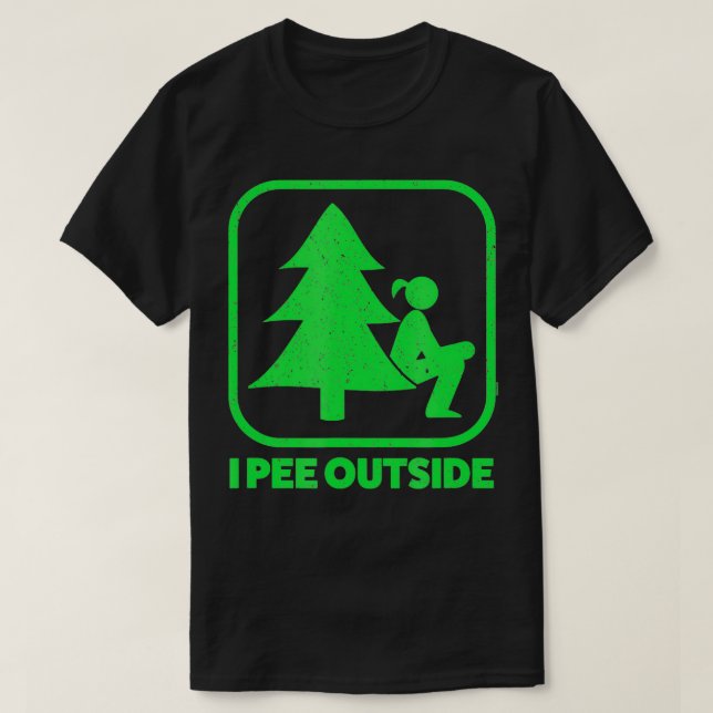 Jag Pee Exside Girl Sign Funny Camping Hiking Outr T Shirt (Design framsida)