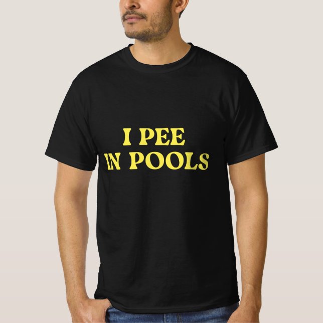 Jag Pee i Bassäng T Shirt (Framsida)