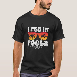 Jag Pee in Bassäng Funny Sarcastic Senderar Bassän T Shirt