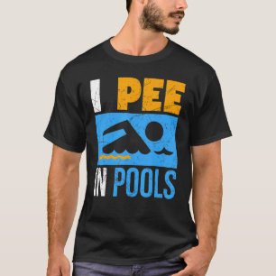Jag Pee in Bassäng Funny Swimmer Swimming Coach Pl T Shirt