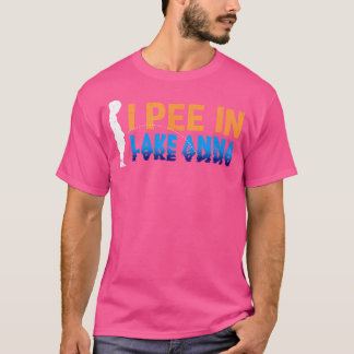 Jag Pee in Sjö Anna Camping Funny Camper Humor Vir T Shirt