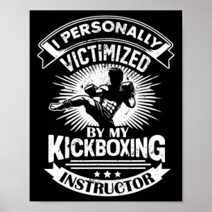 Jag personligen utsatt för brott av min kickboxnin poster