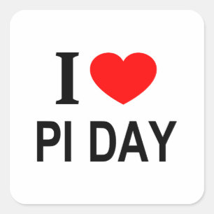 Jag ❤️ PI-DAGEN Jag älskar PI-DAGEN Jag älskar PI- Fyrkantigt Klistermärke