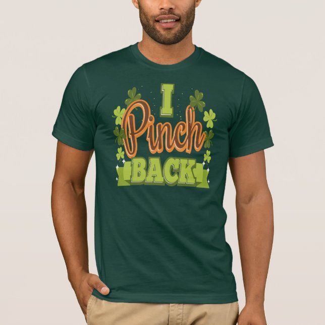 Jag Pinch Back Funny St patrick's day T Shirt (Framsida)
