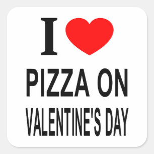 Jag ❤️ PIZZA PÅ ALLT HJÄRTANS DAG JAG ÄLSKAR PIZZA Fyrkantigt Klistermärke