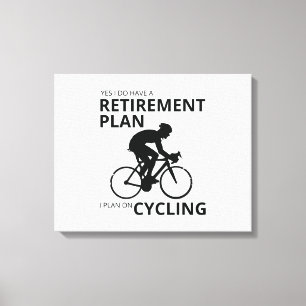 Jag planerar att cykla när jag går i pension canvastryck