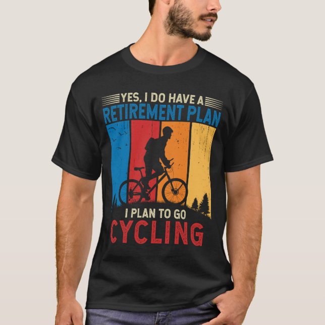 Jag planerar cykliska cykologer Bicyclist Bicyklin T Shirt (Framsida)