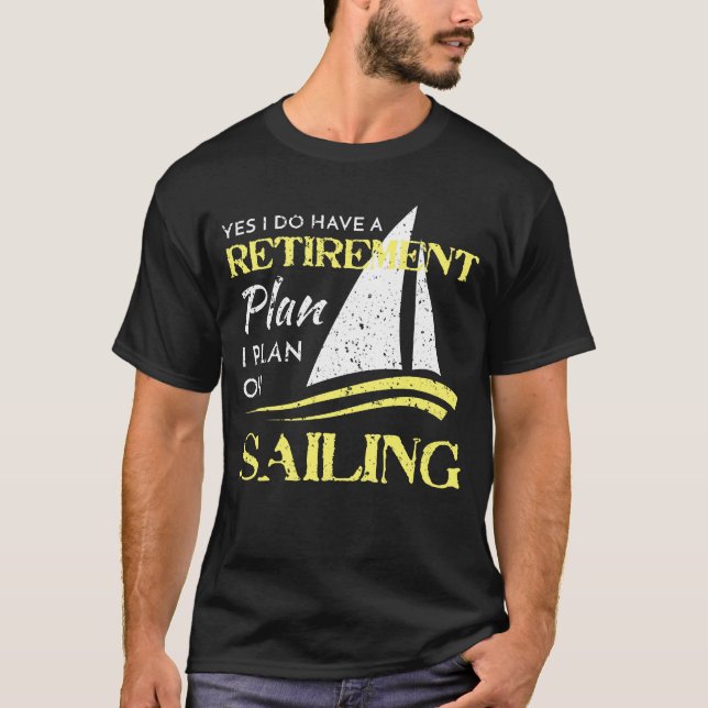Jag planerar på seglingpension planerar bekymrat t shirt (Framsida)