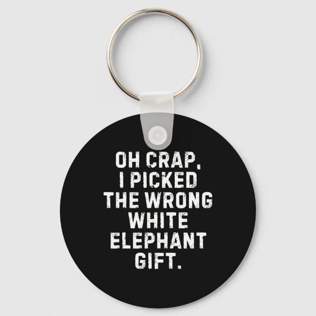 Jag plockade fel vit elefant gift-växel nyckelring (Framsida)