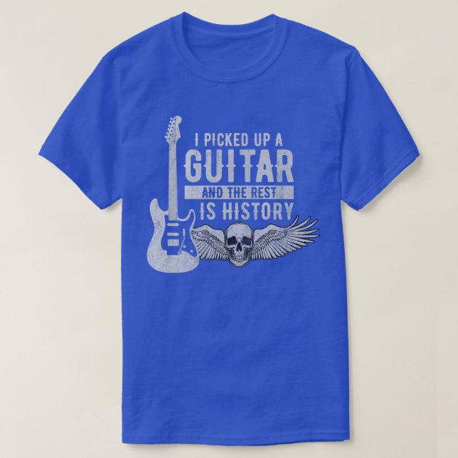 Jag plockade upp en gitarr och resten är Historien T Shirt (Design framsida)
