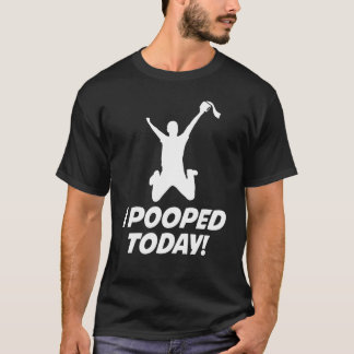 Jag poopade idag.. t shirt