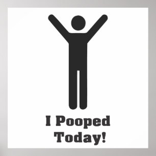 jag pooped i dag poster