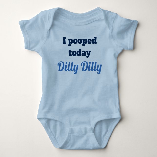 Jag pooped i dag skjortan för DillyDillybabyen Tee (Framsida)