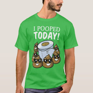 Jag Poopedoday Rolig Poopoilet Papper Gag Gåva Idé T Shirt