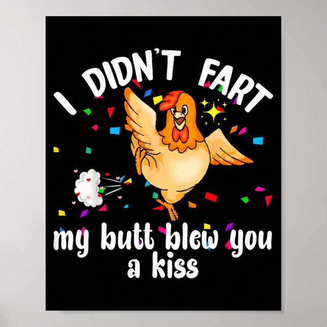 Jag Pratade Inte Min Rumpa Blåste Dig En Kyss Kyck Poster (Framsidan)